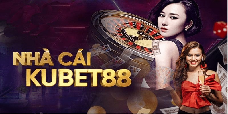 Tải Kubet88 - Game Casino Kubet Uy Tín Nạp Rút Số 1 Thị Trường